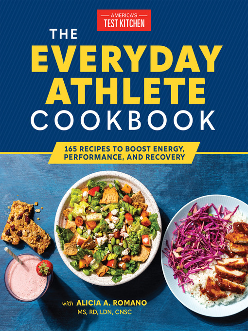 Title details for The Everyday Athlete Cookbook by America's Test Kitchen - Wait list